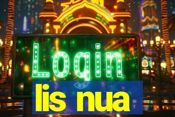 lis nua